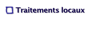  Traitements locaux