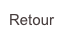 Retour